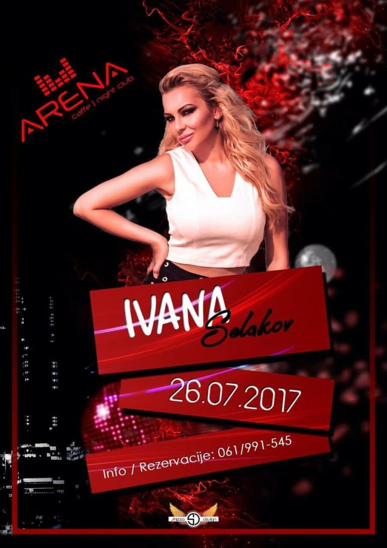 Plakat za koncert Ivane Selakov u klubu Arena caffe and night club, 26. jula 2017.